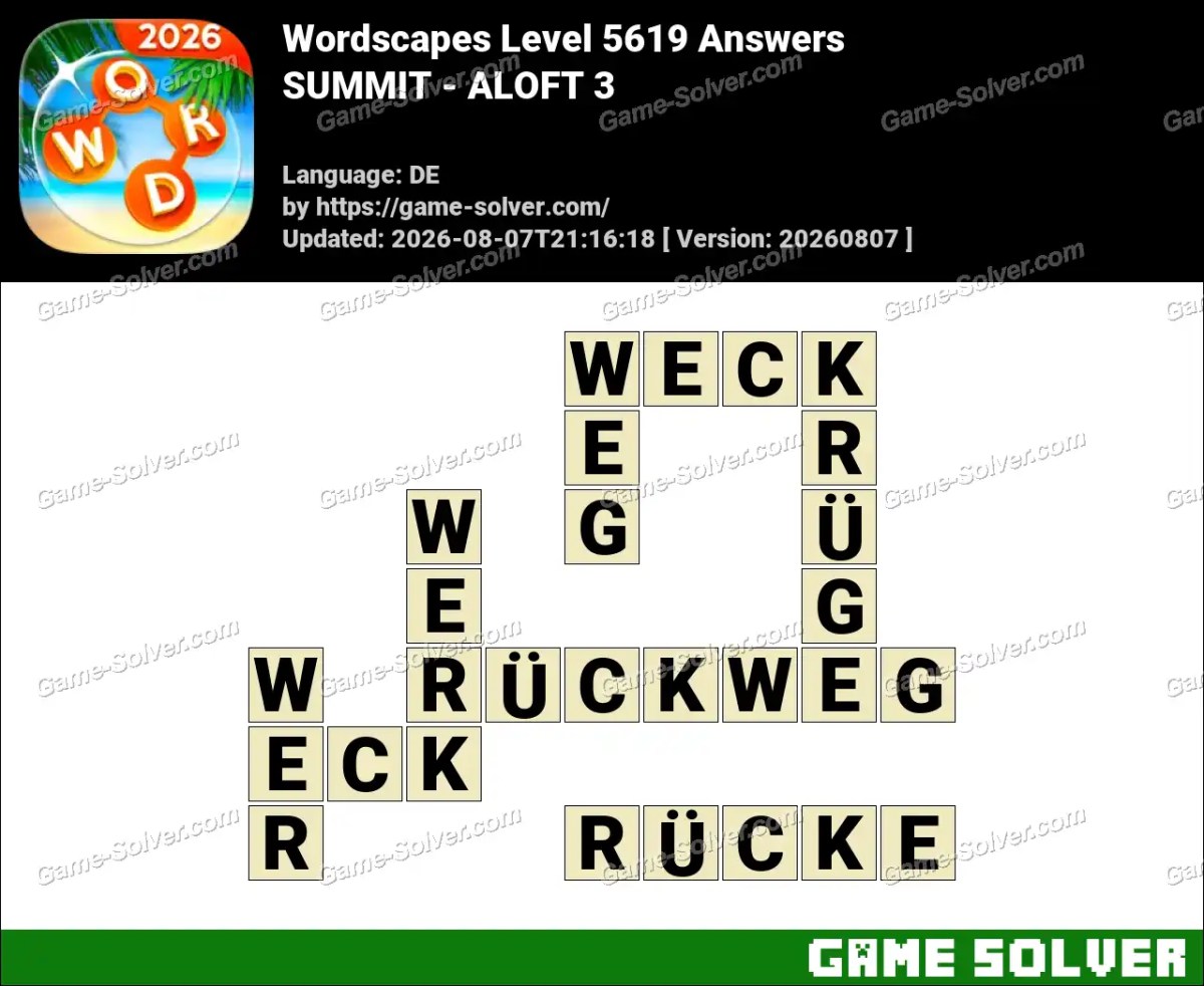 Wordscapes Deutsche Level 5619 Answers — SUMMIT - ALOFT 3