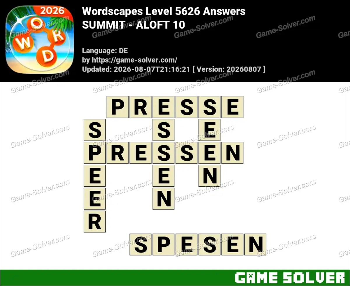 Wordscapes Deutsche Level 5626 Answers — SUMMIT - ALOFT 10