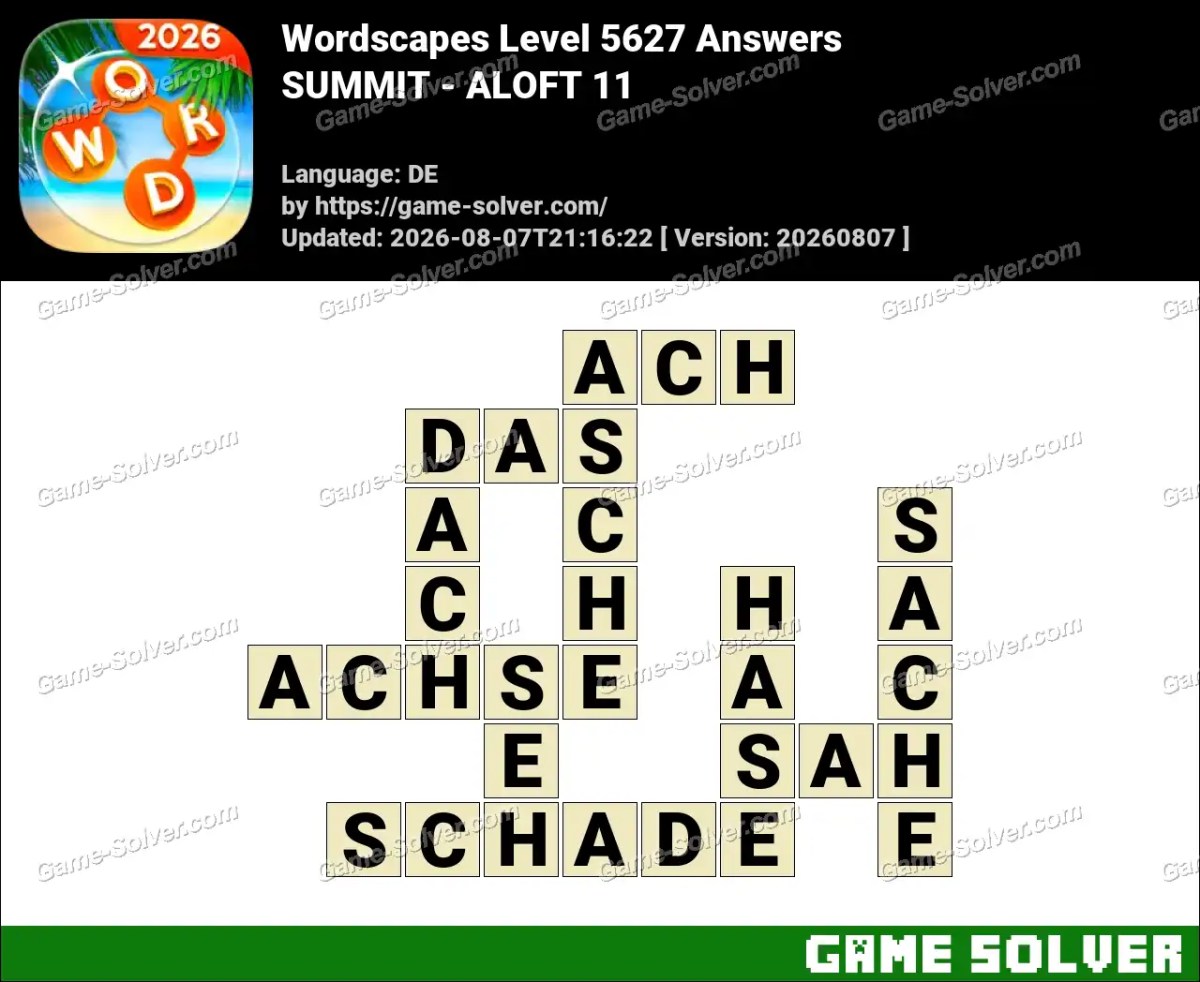Wordscapes Deutsche Level 5627 Answers — SUMMIT - ALOFT 11