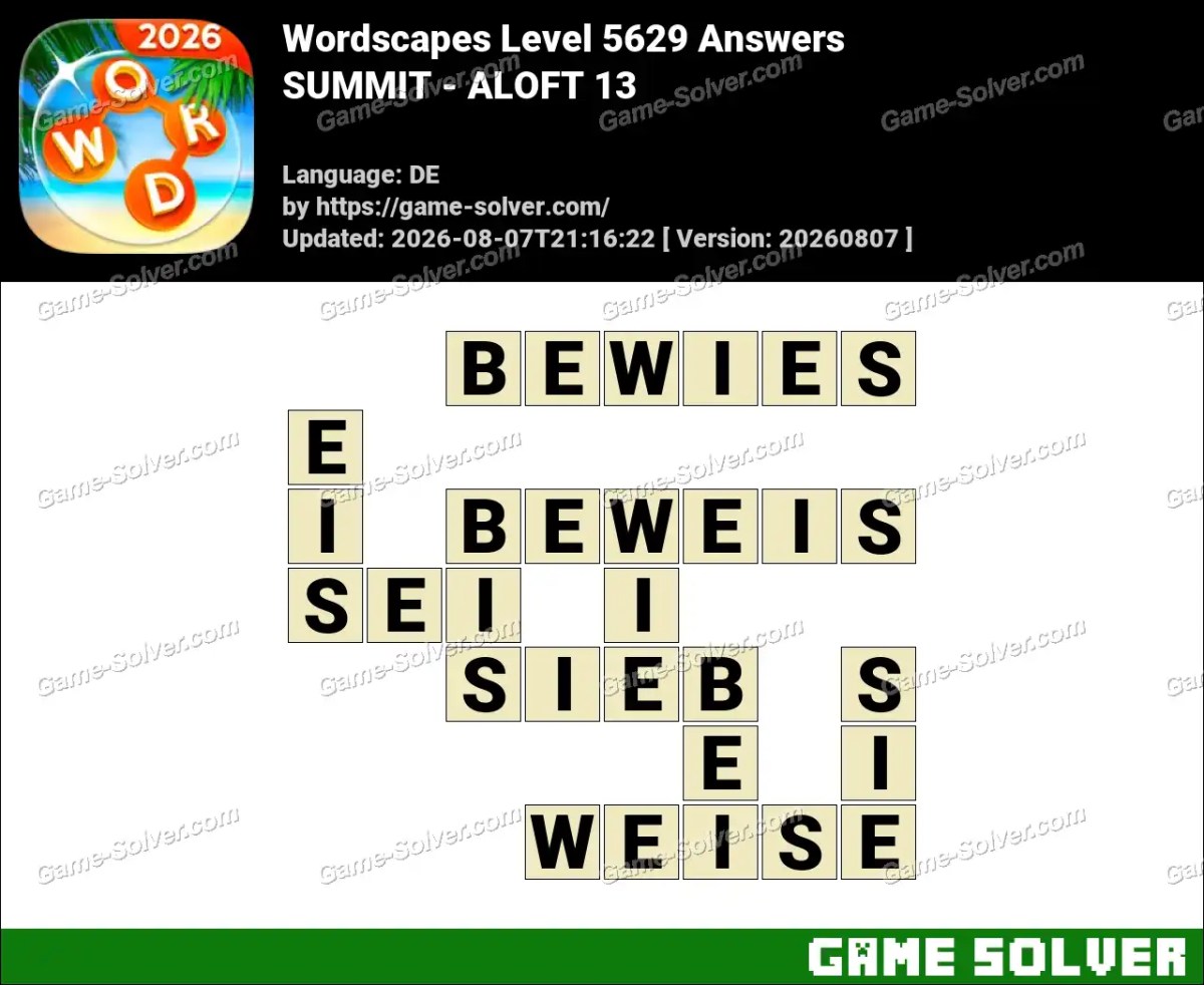 Wordscapes Deutsche Level 5629 Answers — SUMMIT - ALOFT 13
