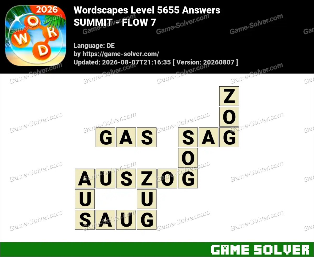 Wordscapes Deutsche Level 5655 Answers — SUMMIT - FLOW 7