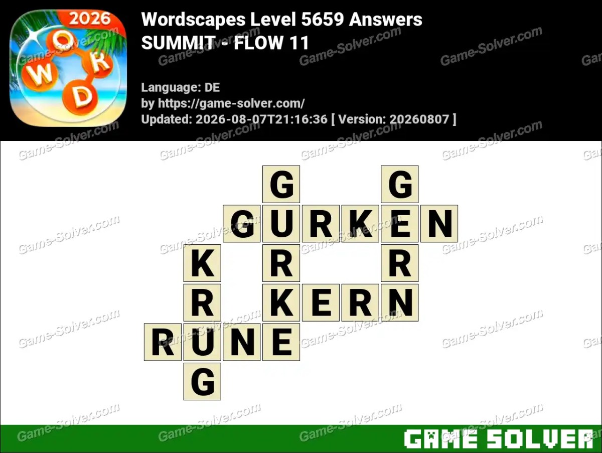 Wordscapes Deutsche Level 5659 Answers — SUMMIT - FLOW 11