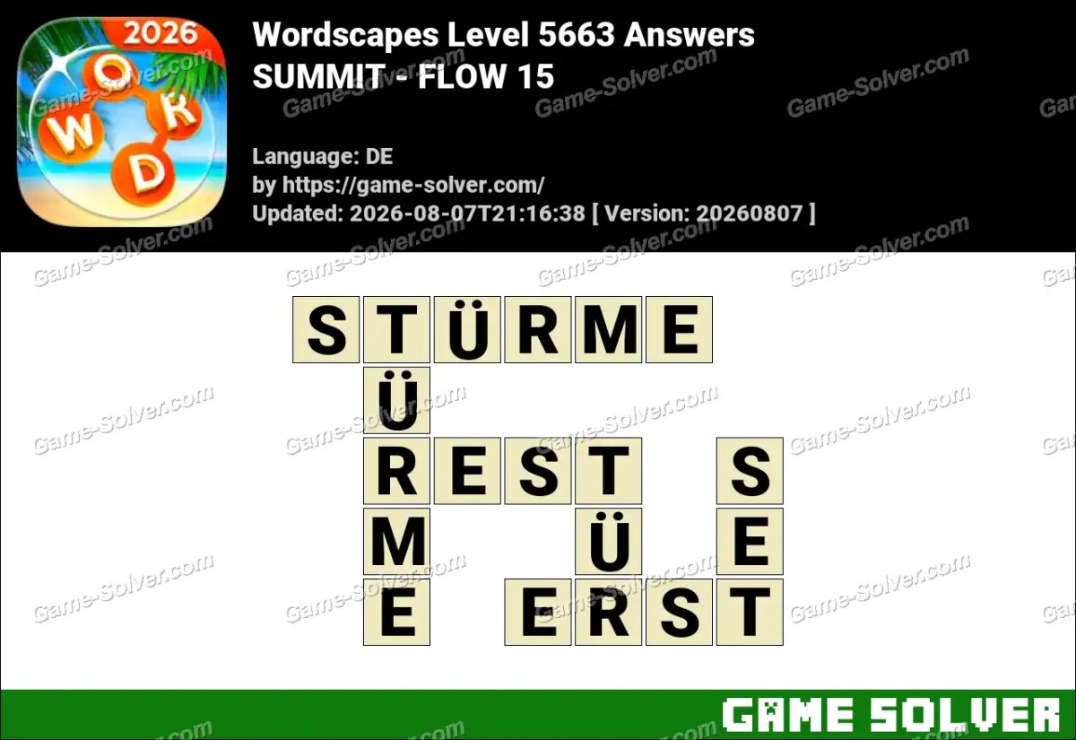 Wordscapes Deutsche Level 5663 Answers — SUMMIT - FLOW 15