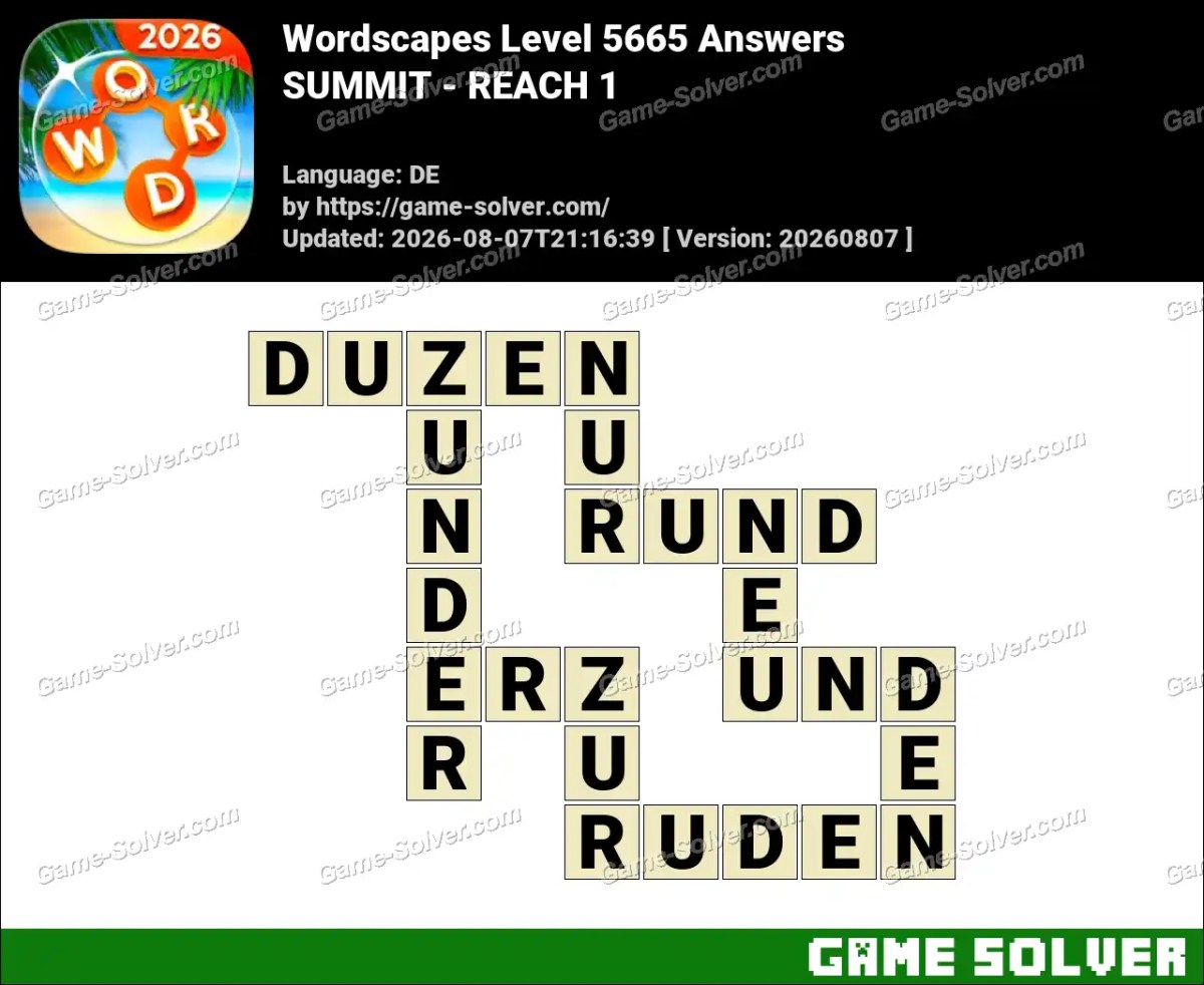Wordscapes Deutsche Level 5665 Answers — SUMMIT - REACH 1