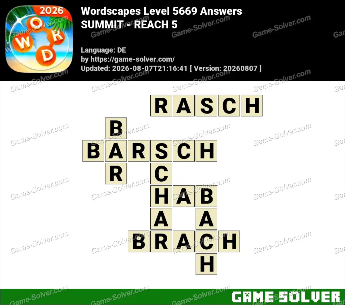 Wordscapes Deutsche Level 5669 Answers — SUMMIT - REACH 5