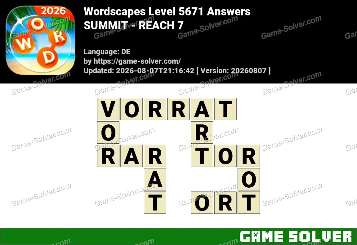 Wordscapes Deutsche Level 5671 Answers — SUMMIT - REACH 7