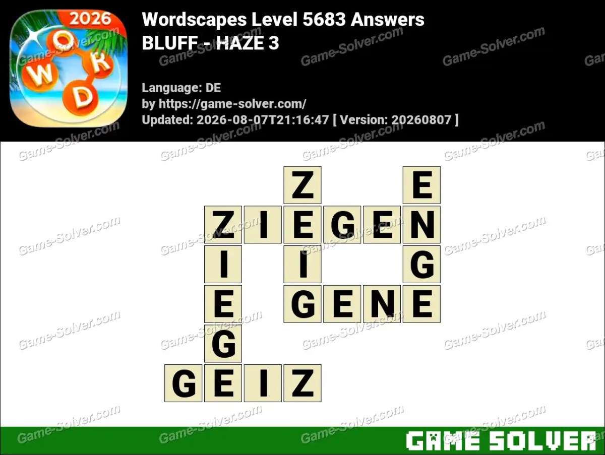 Wordscapes Deutsche Level 5683 Answers — BLUFF - HAZE 3