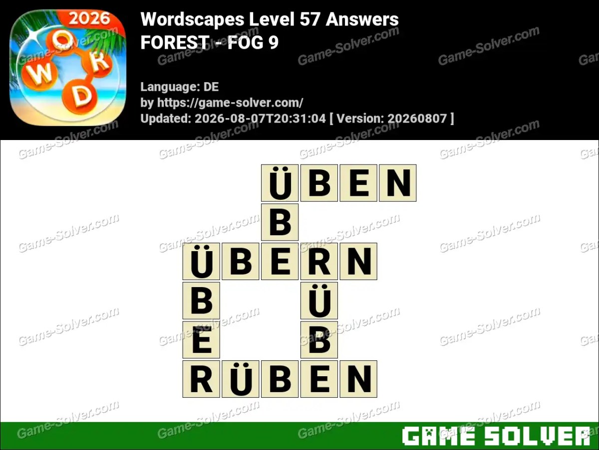Wordscapes Deutsche Level 57 Answers — FOREST - FOG 9 Wordscapes Deutsche Level 57 Answers — FOREST - FOG 9