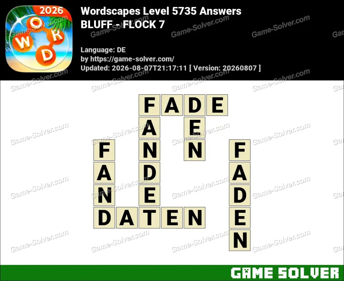 Wordscapes Deutsche Level 5735 Answers — BLUFF - FLOCK 7