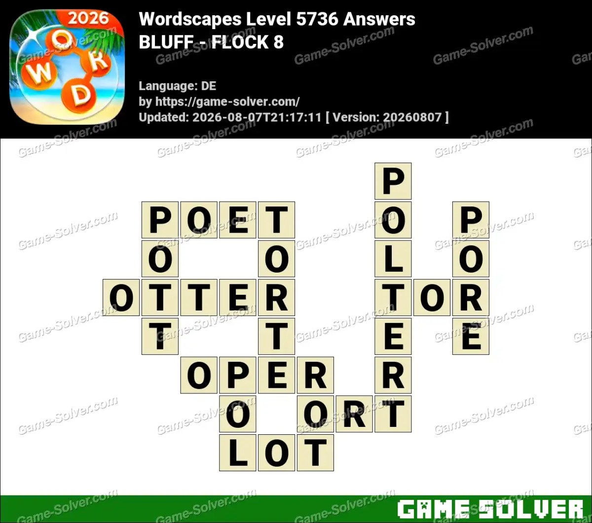 Wordscapes Deutsche Level 5736 Answers — BLUFF - FLOCK 8