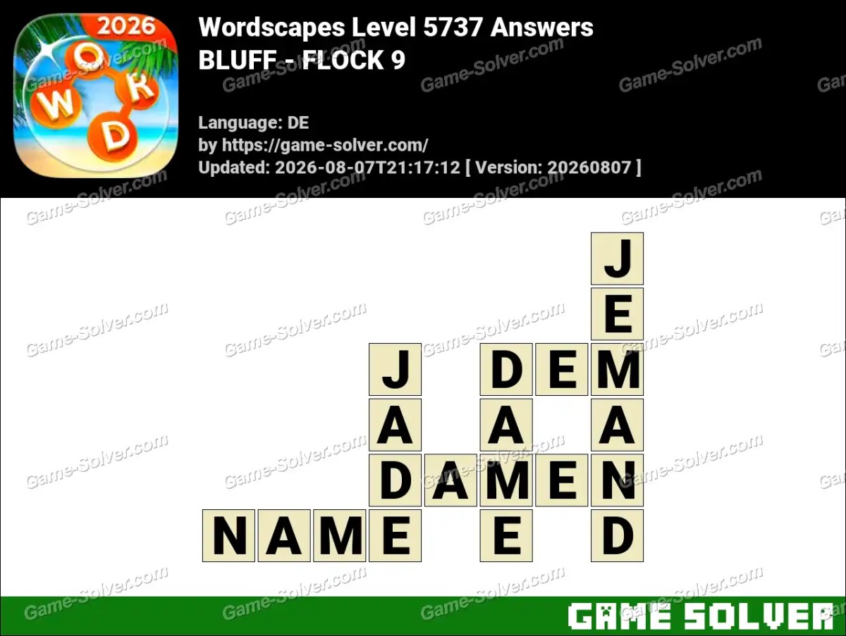 Wordscapes Deutsche Level 5737 Answers — BLUFF - FLOCK 9