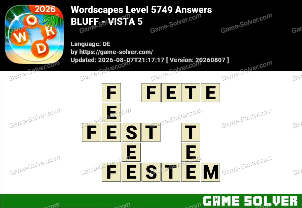 Wordscapes Deutsche Level 5749 Answers — BLUFF - VISTA 5