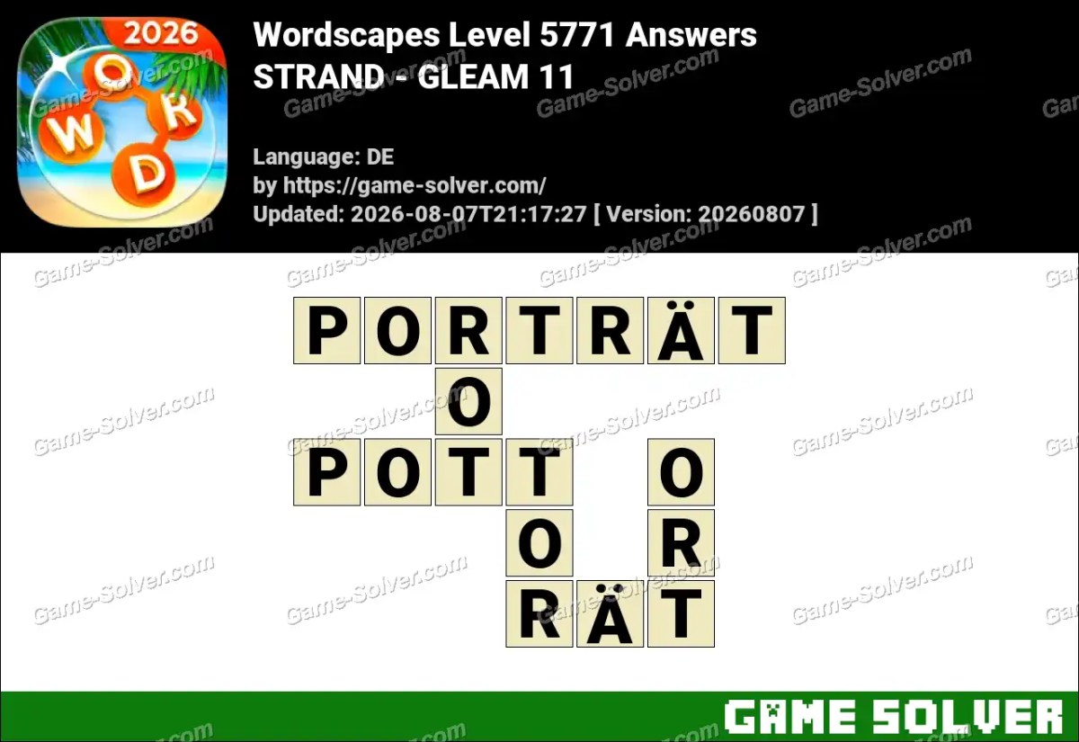 Wordscapes Deutsche Level 5771 Answers — STRAND - GLEAM 11