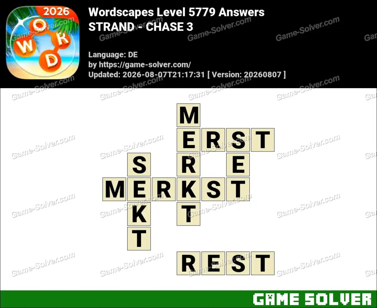 Wordscapes Deutsche Level 5779 Answers — STRAND - CHASE 3 Wordscapes Deutsche Level 5779 Answers — STRAND - CHASE 3