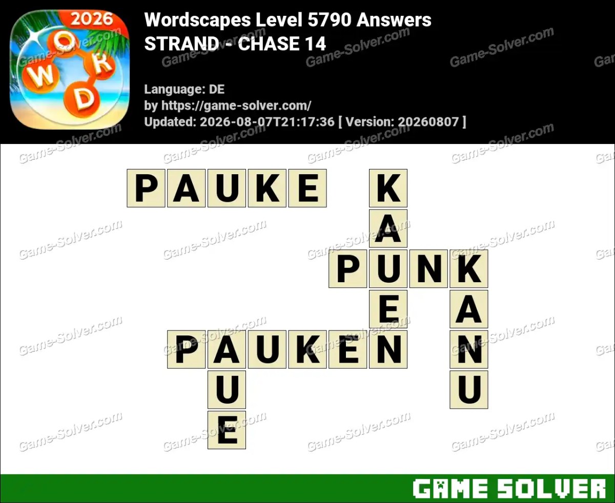 Wordscapes Deutsche Level 5790 Answers — STRAND - CHASE 14