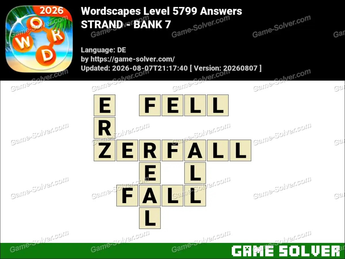 Wordscapes Deutsche Level 5799 Answers — STRAND - BANK 7