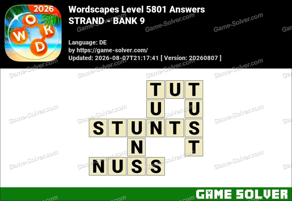 Wordscapes Deutsche Level 5801 Answers — STRAND - BANK 9