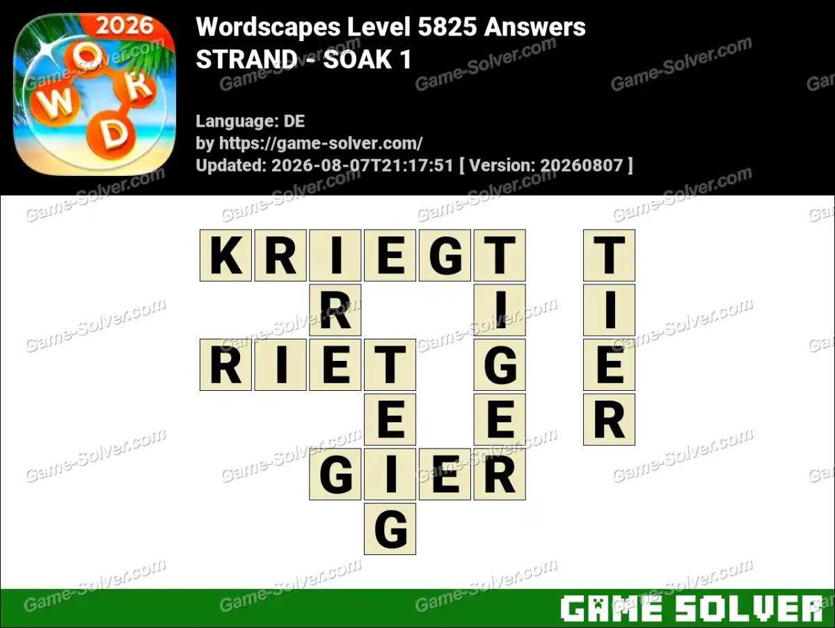 Wordscapes Deutsche Level 5825 Answers — STRAND - SOAK 1