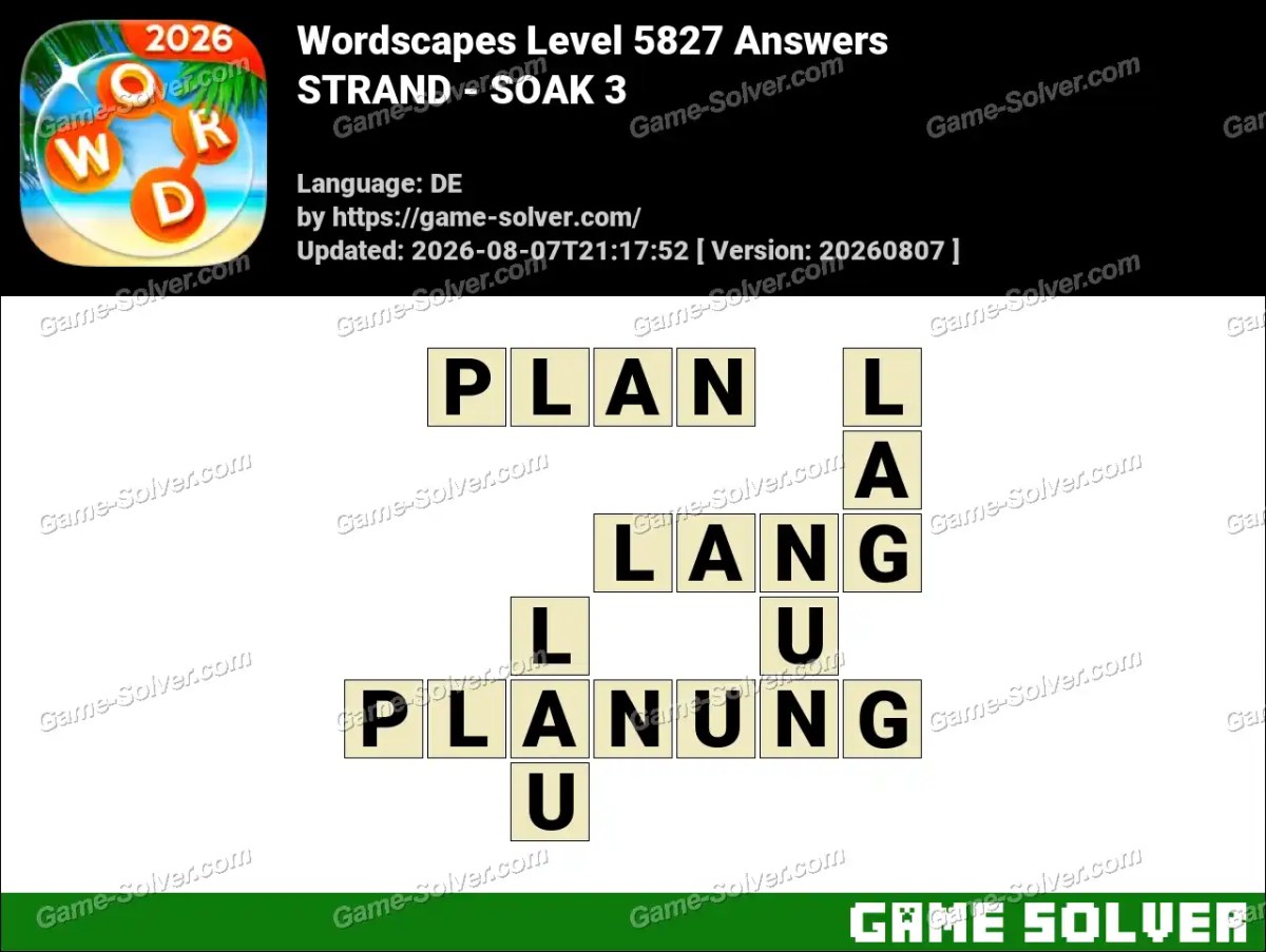 Wordscapes Deutsche Level 5827 Answers — STRAND - SOAK 3