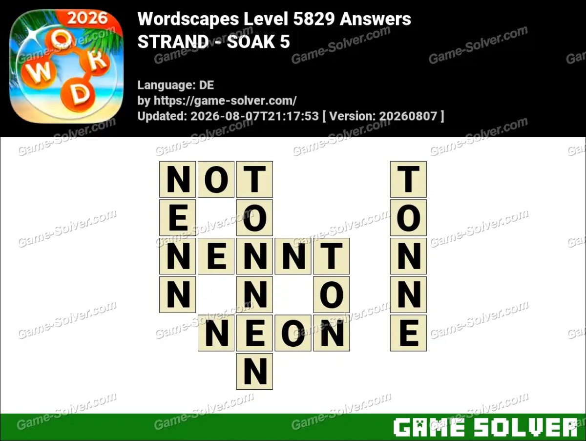 Wordscapes Deutsche Level 5829 Answers — STRAND - SOAK 5