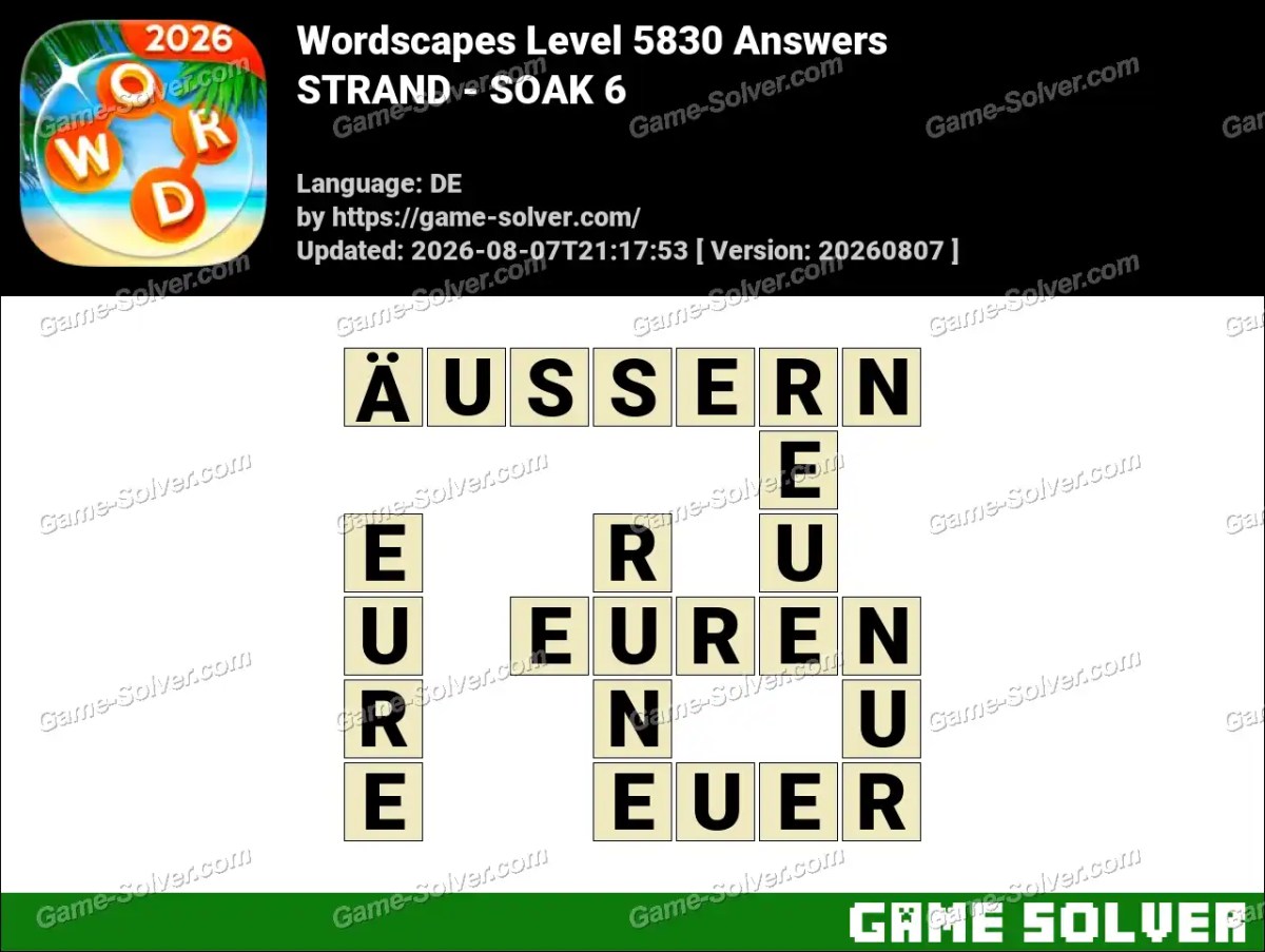 Wordscapes Deutsche Level 5830 Answers — STRAND - SOAK 6