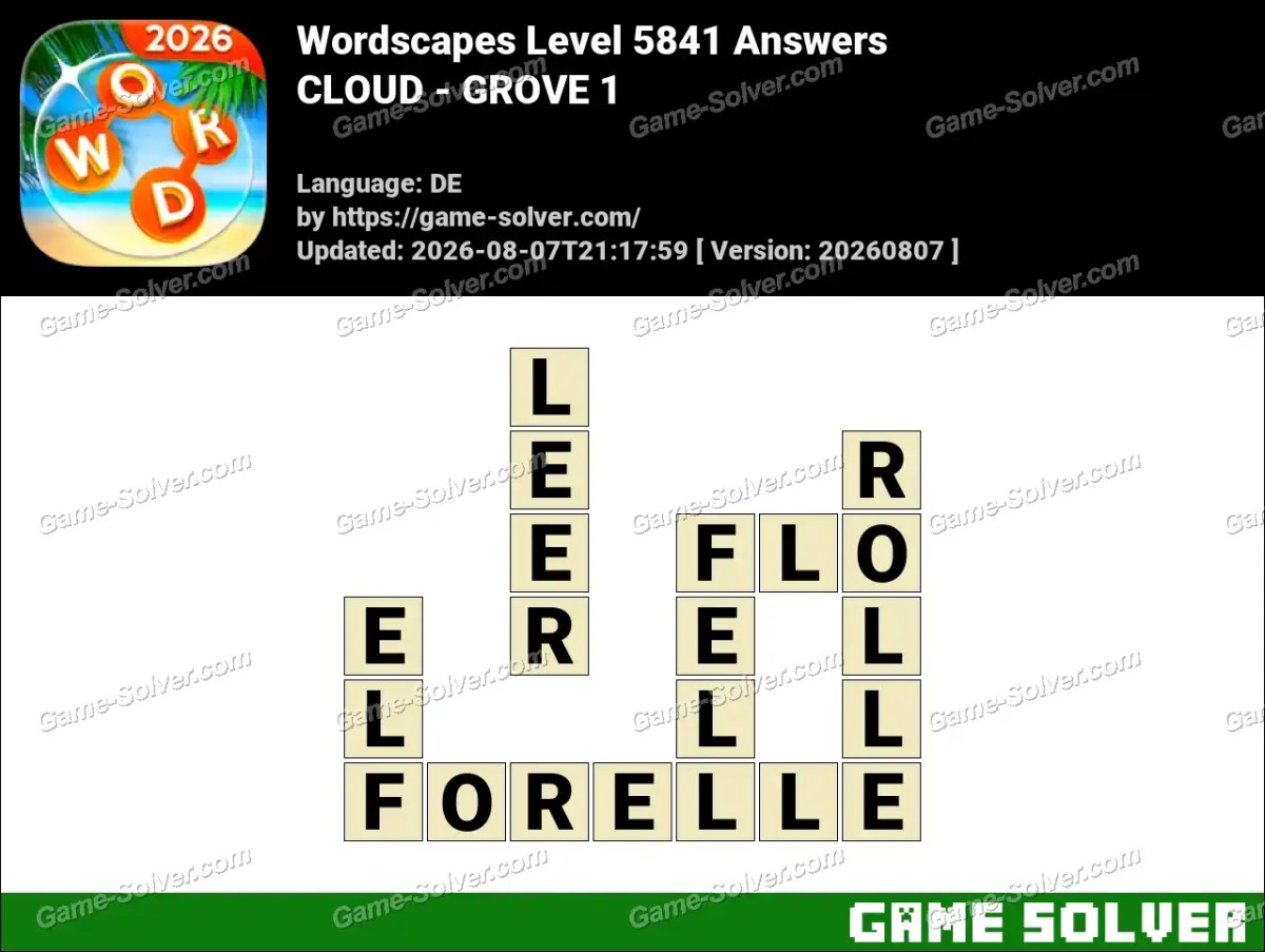 Wordscapes Deutsche Level 5841 Answers — CLOUD - GROVE 1