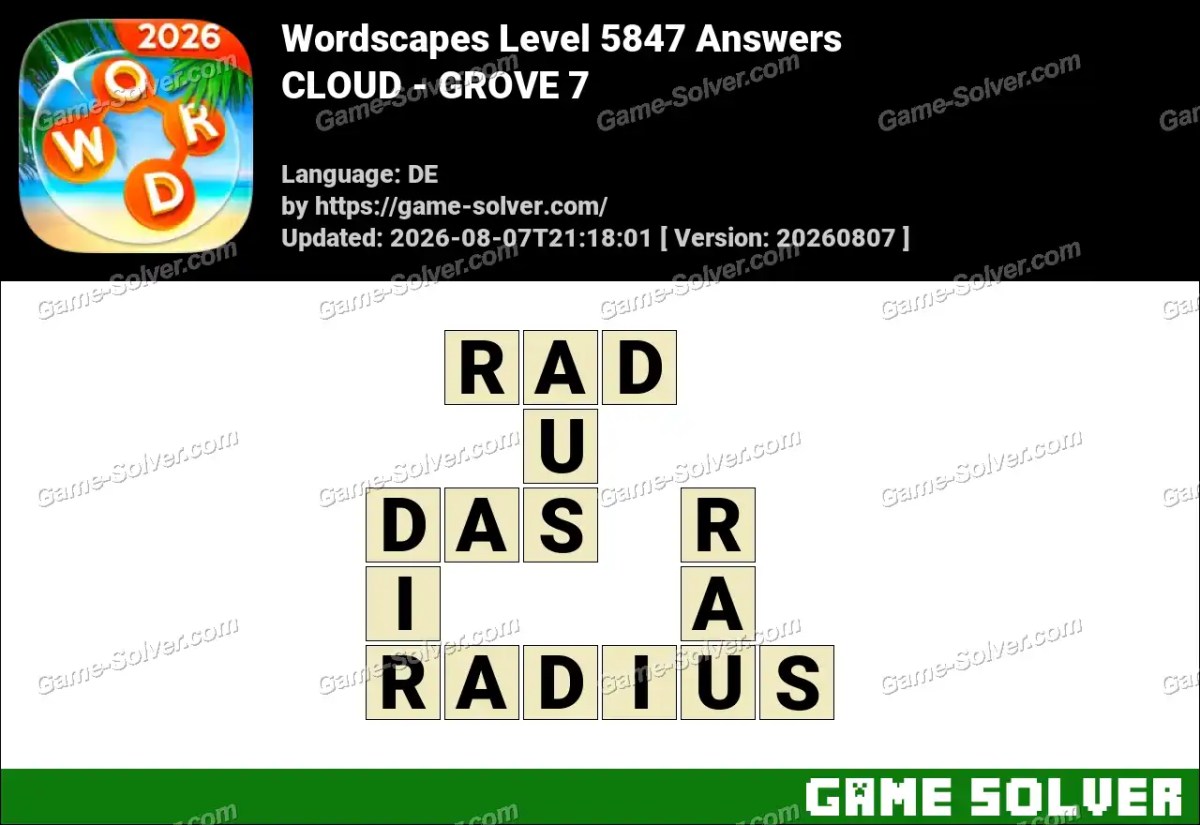 Wordscapes Deutsche Level 5847 Answers — CLOUD - GROVE 7