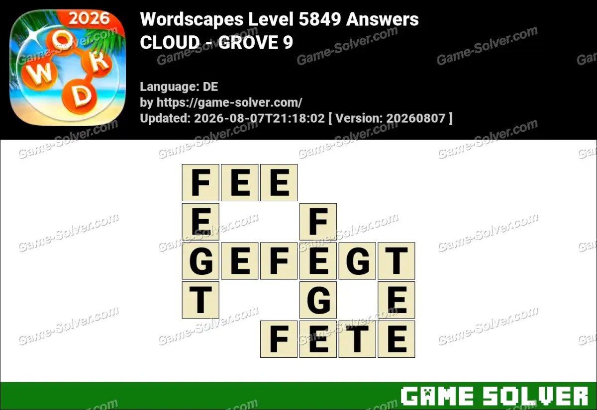 Wordscapes Deutsche Level 5849 Answers — CLOUD - GROVE 9