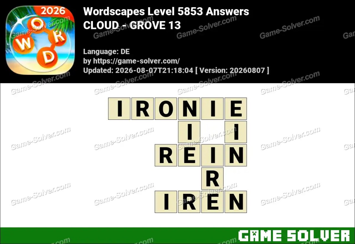 Wordscapes Deutsche Level 5853 Answers — CLOUD - GROVE 13