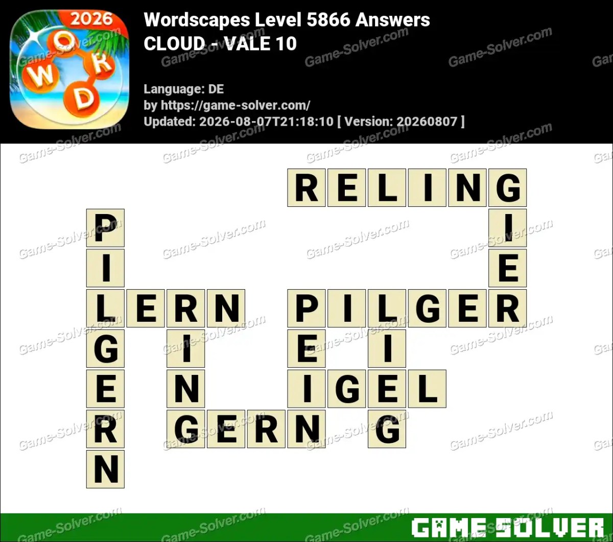 Wordscapes Deutsche Level 5866 Answers — CLOUD - VALE 10