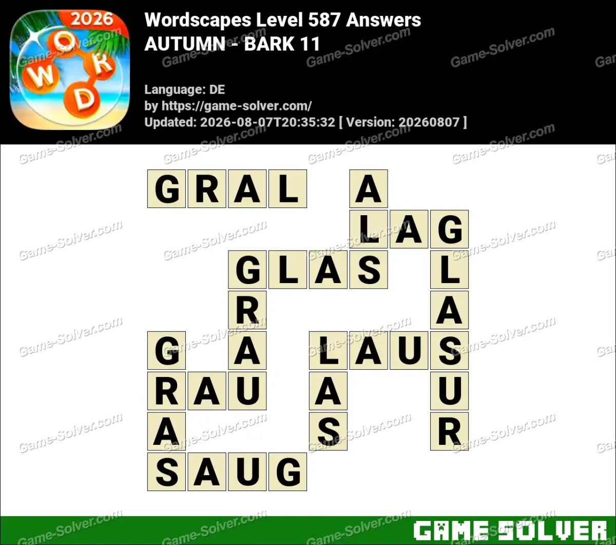 Wordscapes Deutsche Level 587 Answers — AUTUMN - BARK 11 Wordscapes Deutsche Level 587 Answers — AUTUMN - BARK 11
