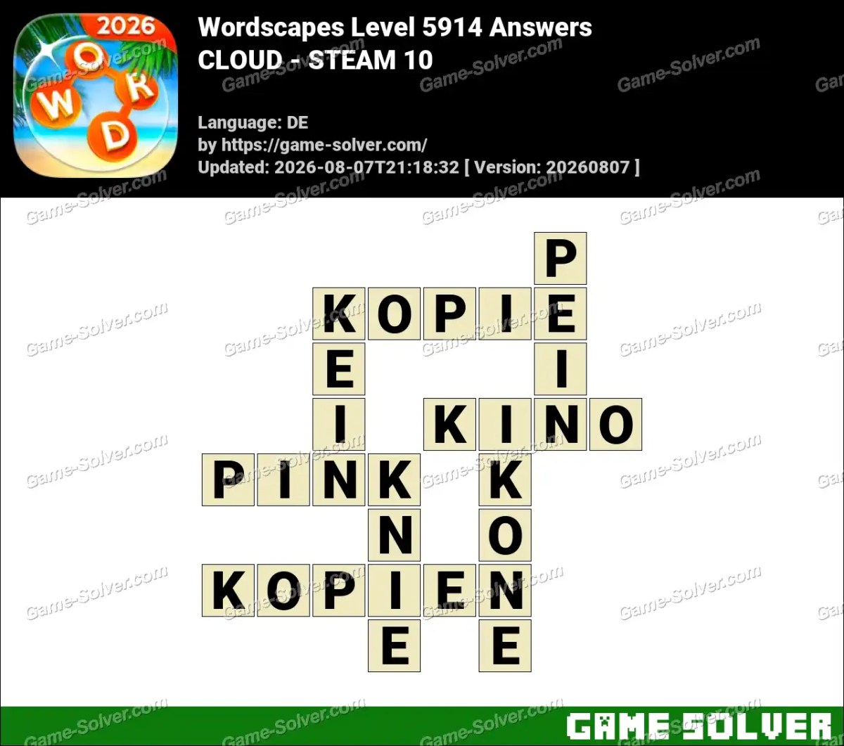 Wordscapes Deutsche Level 5914 Answers — CLOUD - STEAM 10