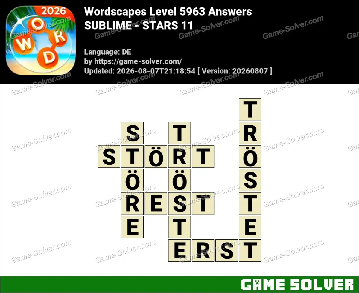 Wordscapes Deutsche Level 5963 Answers — SUBLIME - STARS 11