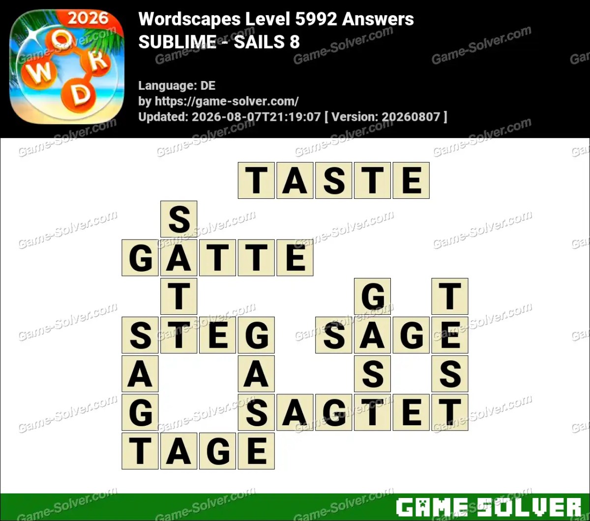 Wordscapes Deutsche Level 5992 Answers — SUBLIME - SAILS 8 Wordscapes Deutsche Level 5992 Answers — SUBLIME - SAILS 8