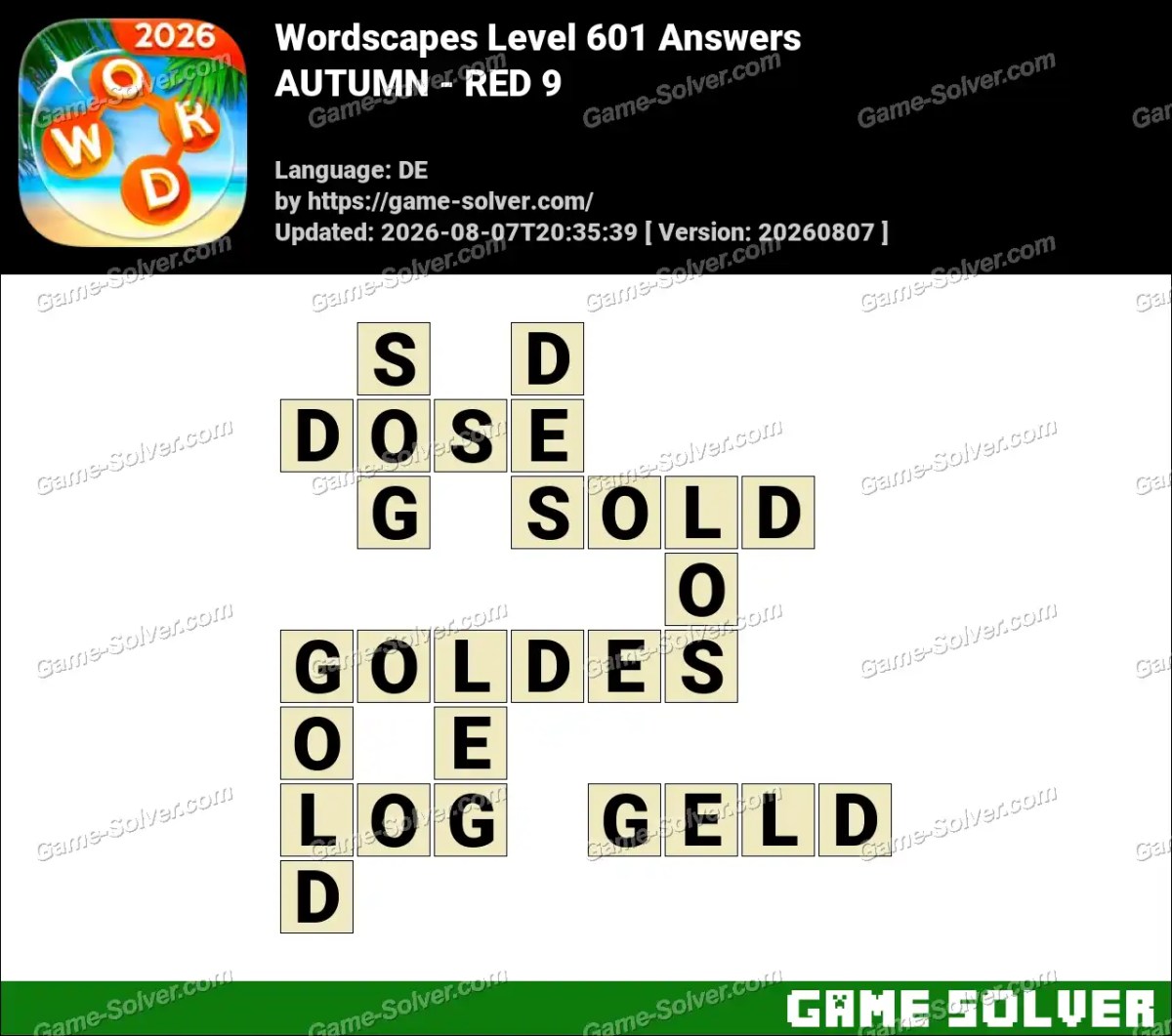 Wordscapes Deutsche Level 601 Answers — AUTUMN - RED 9