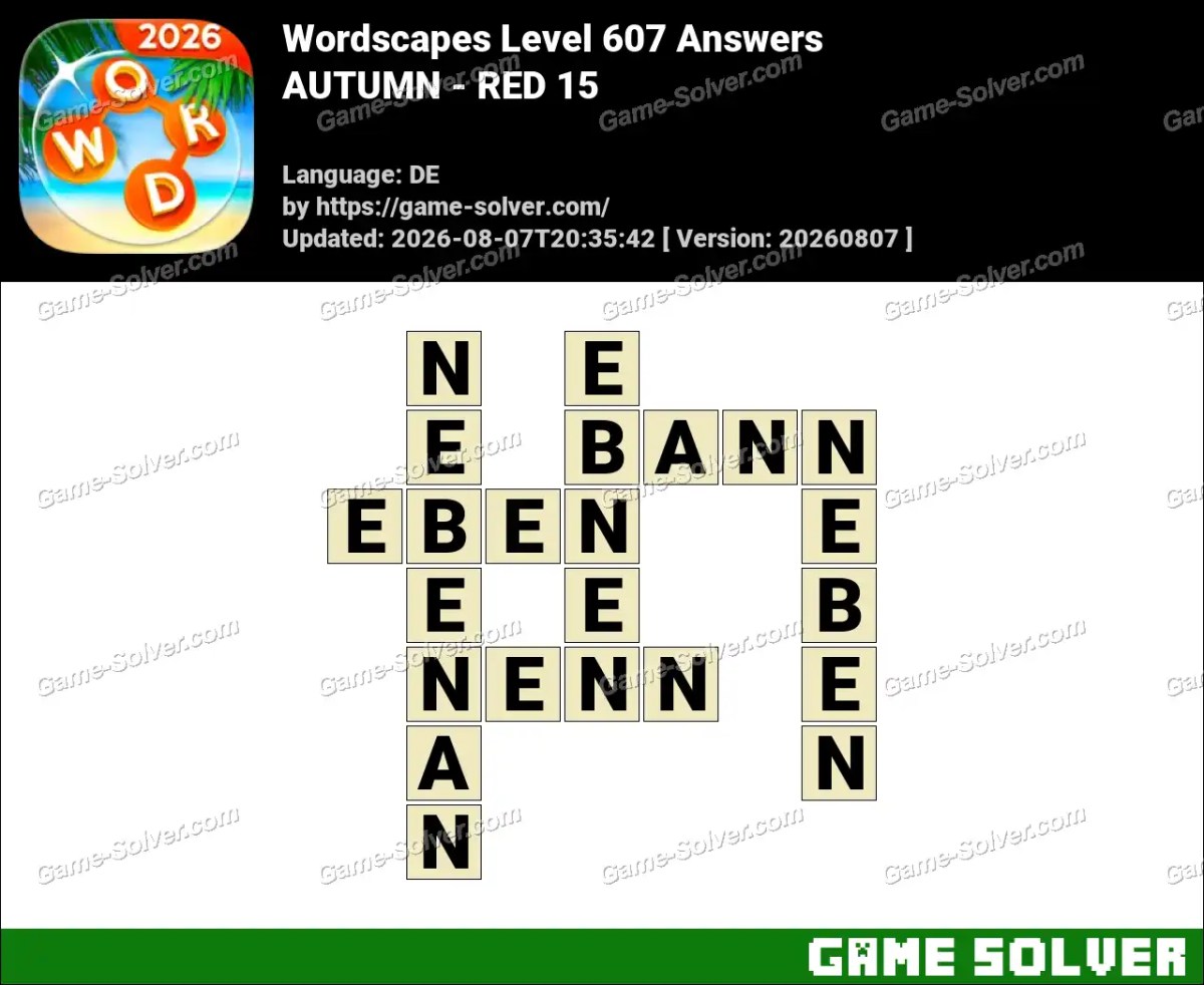 Wordscapes Deutsche Level 607 Answers — AUTUMN - RED 15 Wordscapes Deutsche Level 607 Answers — AUTUMN - RED 15