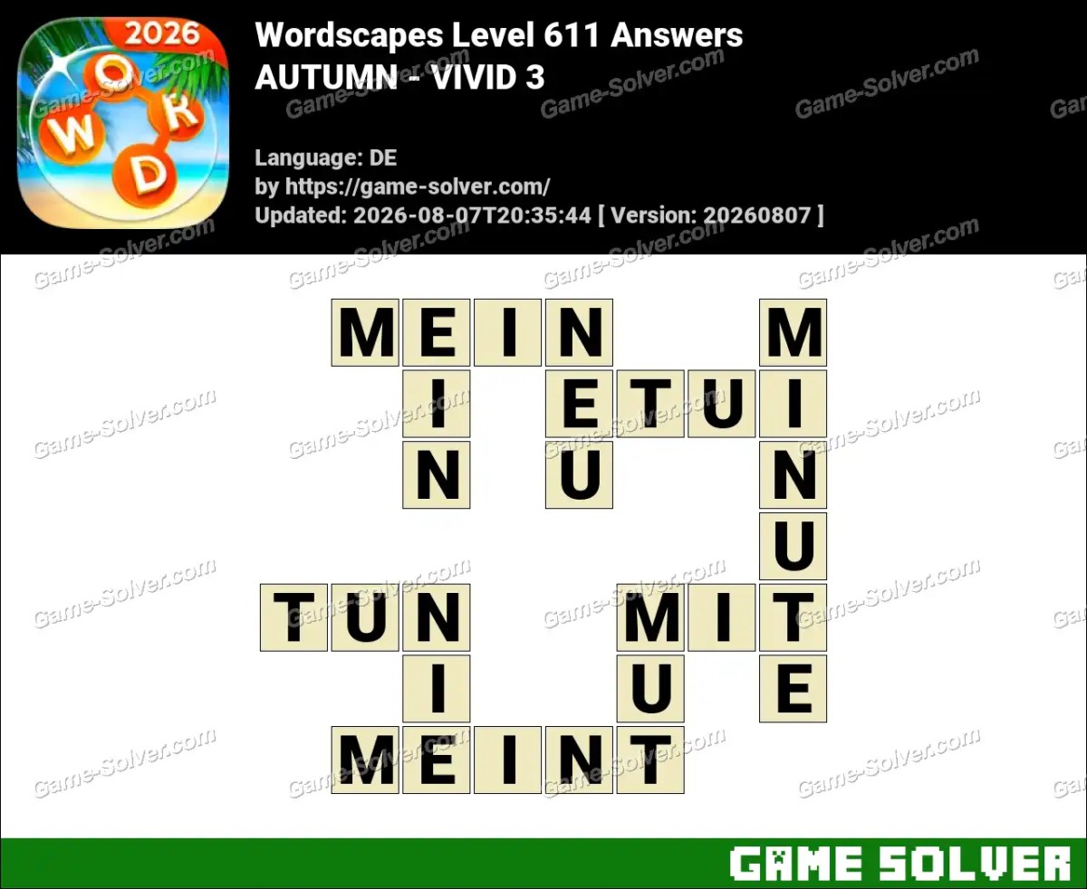 Wordscapes Deutsche Level 611 Answers — AUTUMN - VIVID 3