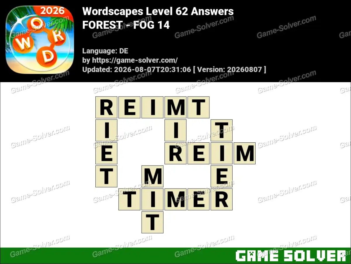 Wordscapes Deutsche Level 62 Answers — FOREST - FOG 14 Wordscapes Deutsche Level 62 Answers — FOREST - FOG 14