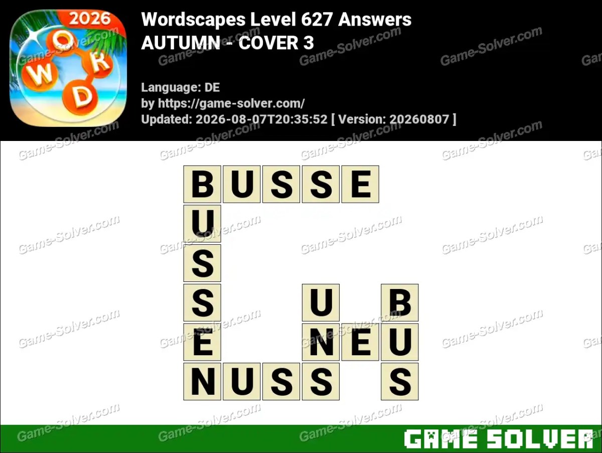 Wordscapes Deutsche Level 627 Answers — AUTUMN - COVER 3