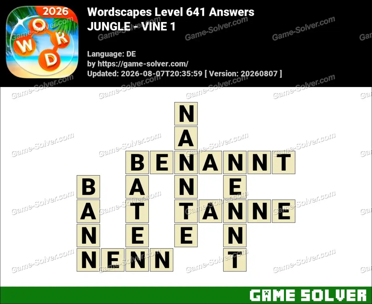 Wordscapes Deutsche Level 641 Answers — JUNGLE - VINE 1 Wordscapes Deutsche Level 641 Answers — JUNGLE - VINE 1
