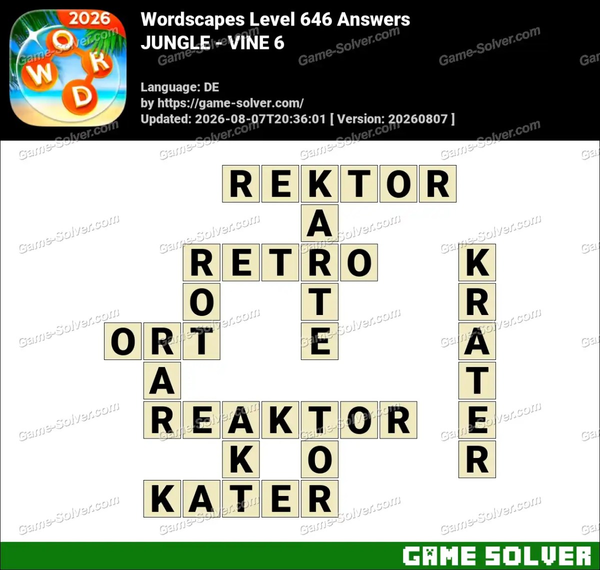 Wordscapes Deutsche Level 646 Answers — JUNGLE - VINE 6 Wordscapes Deutsche Level 646 Answers — JUNGLE - VINE 6