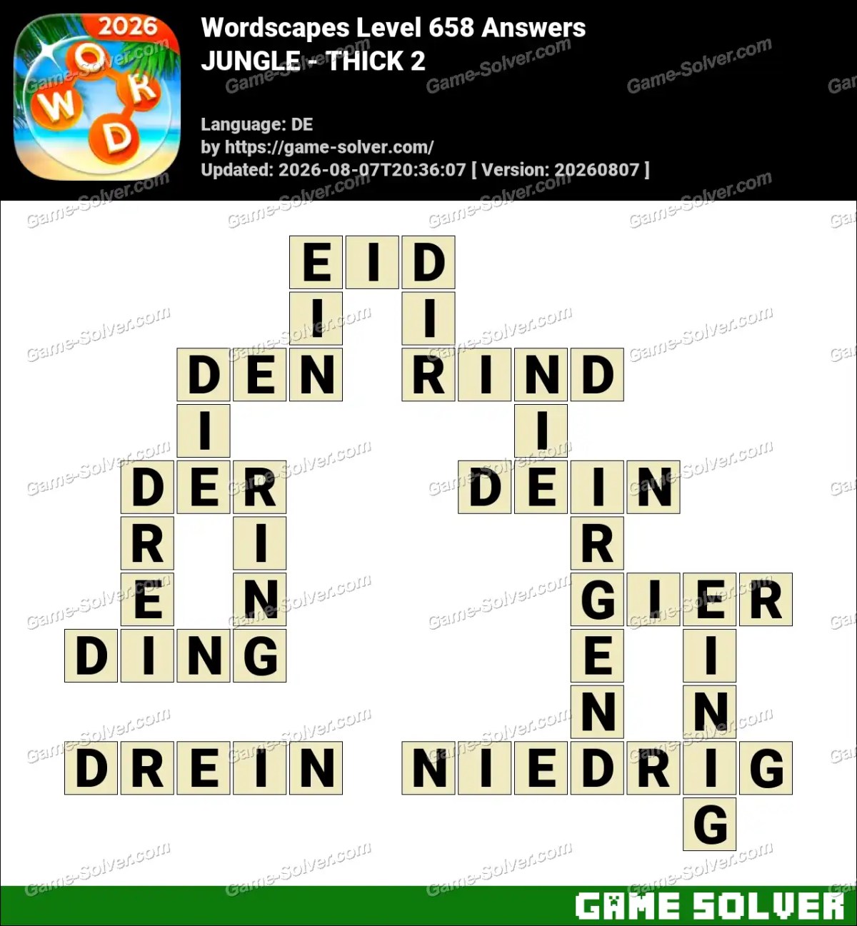 Wordscapes Deutsche Level 658 Answers — JUNGLE - THICK 2 Wordscapes Deutsche Level 658 Answers — JUNGLE - THICK 2