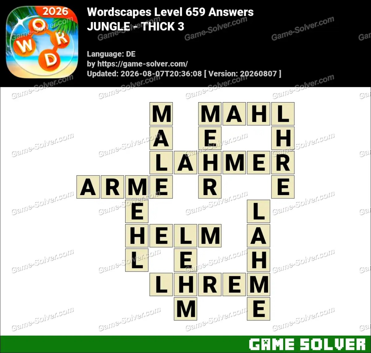 Wordscapes Deutsche Level 659 Answers — JUNGLE - THICK 3 Wordscapes Deutsche Level 659 Answers — JUNGLE - THICK 3