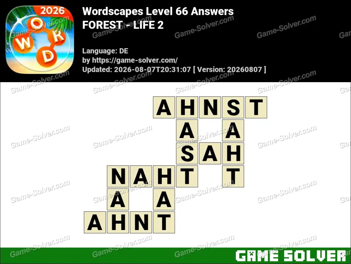 Wordscapes Deutsche Level 66 Answers — FOREST - LIFE 2