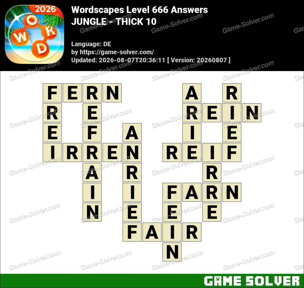 Wordscapes Deutsche Level 666 Answers — JUNGLE - THICK 10