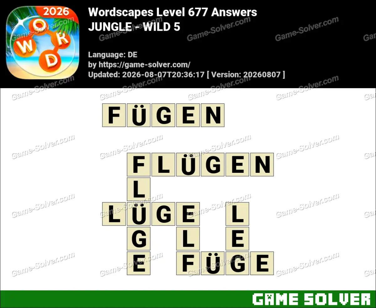 Wordscapes Deutsche Level 677 Answers — JUNGLE - WILD 5