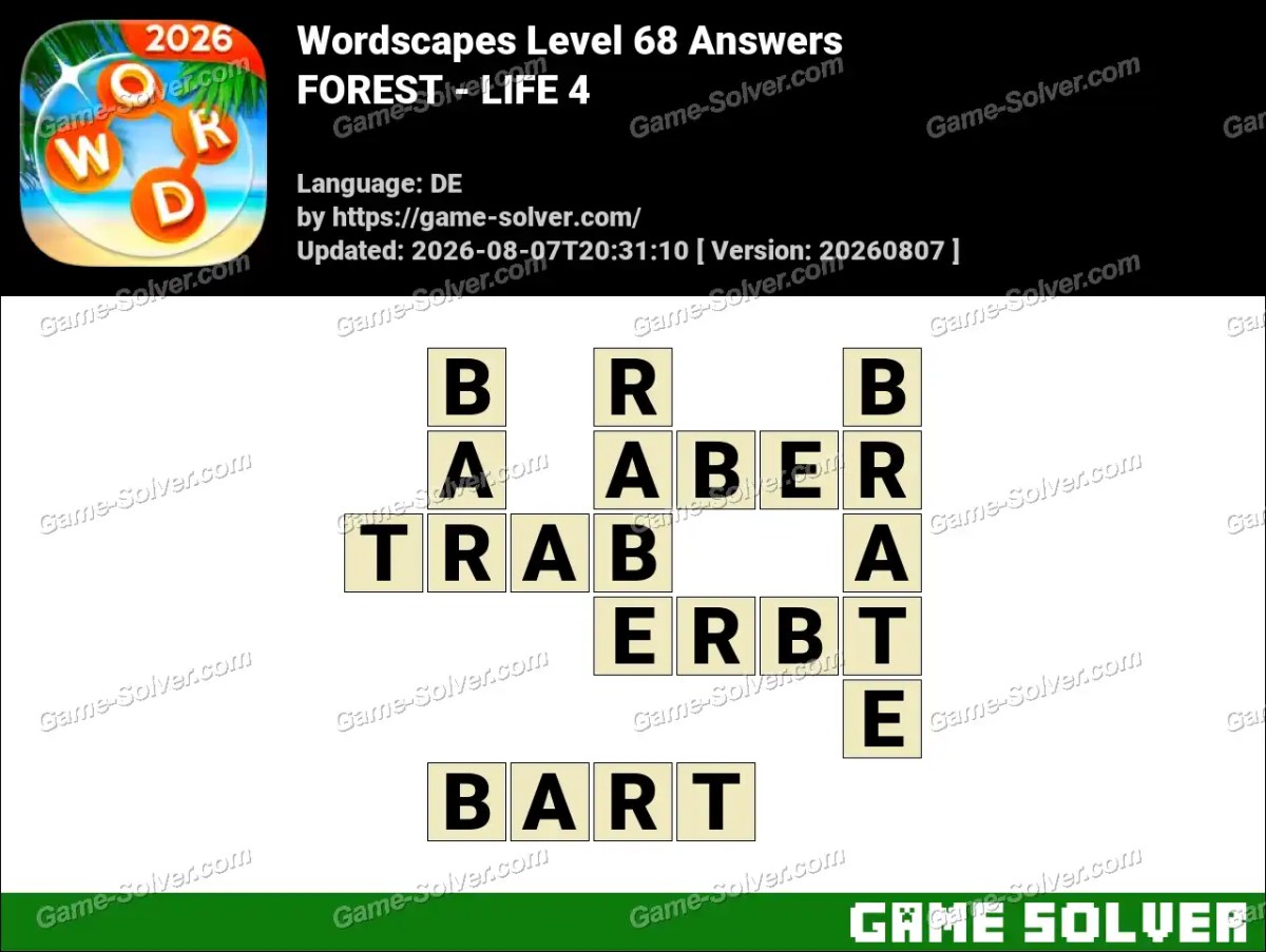 Wordscapes Deutsche Level 68 Answers — FOREST - LIFE 4