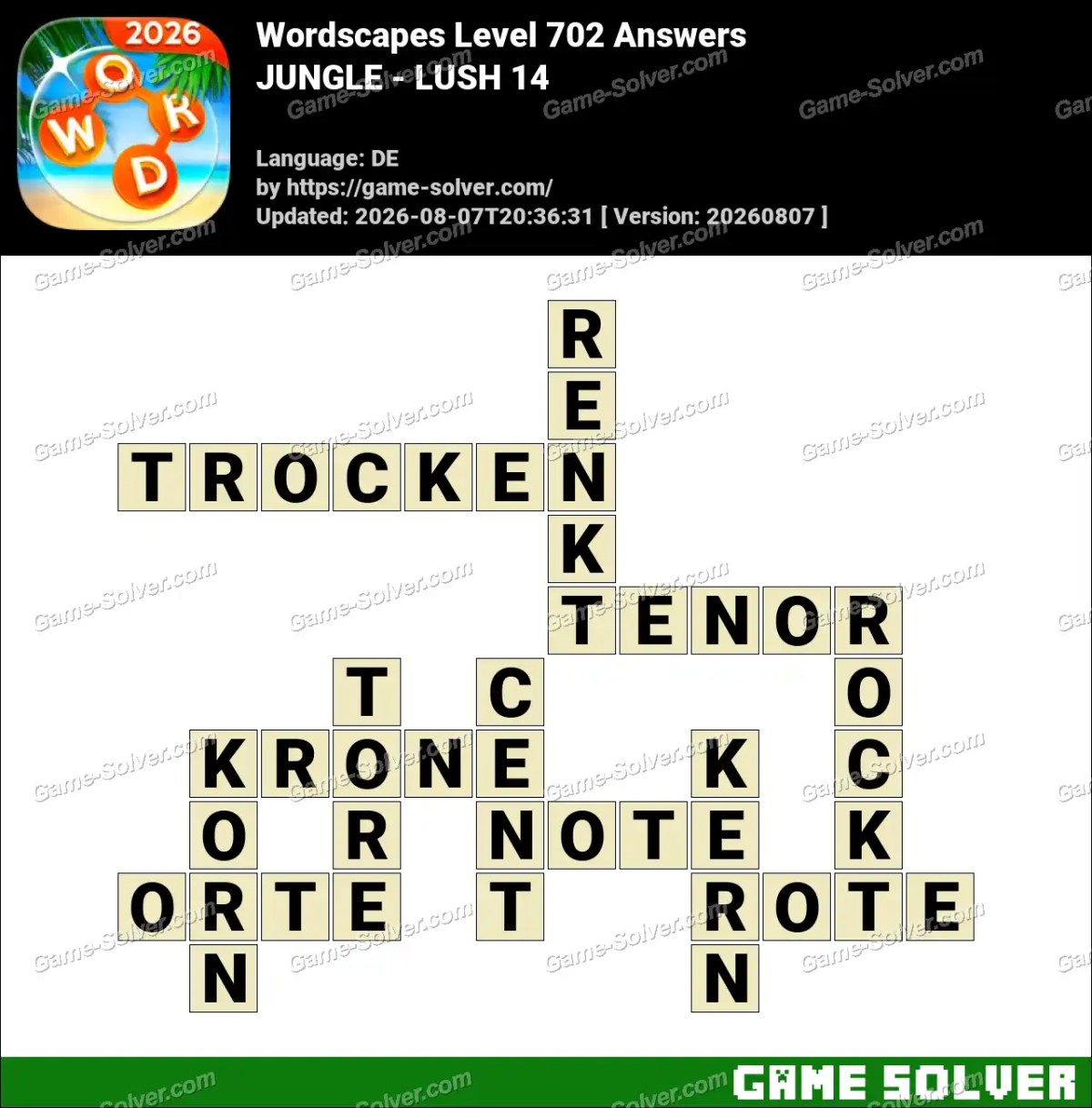Wordscapes Deutsche Level 702 Answers — JUNGLE - LUSH 14 Wordscapes Deutsche Level 702 Answers — JUNGLE - LUSH 14