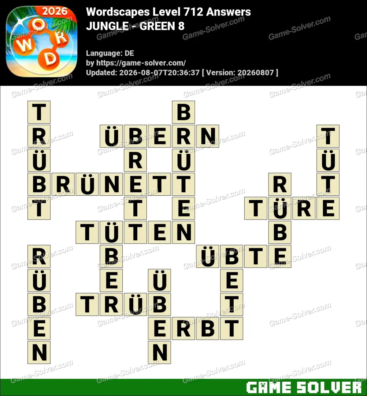 Wordscapes Deutsche Level 712 Answers — JUNGLE - GREEN 8