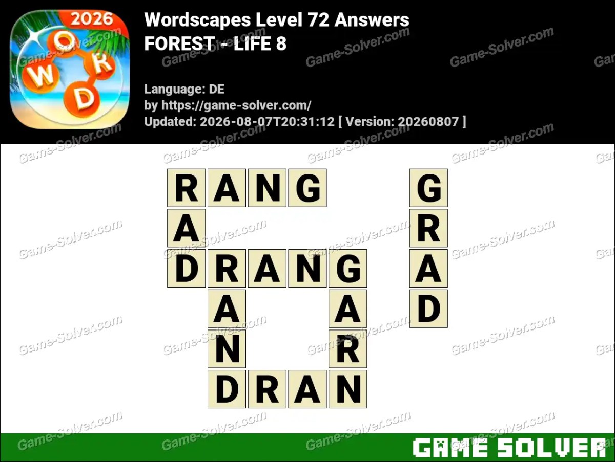 Wordscapes Deutsche Level 72 Answers — FOREST - LIFE 8 Wordscapes Deutsche Level 72 Answers — FOREST - LIFE 8